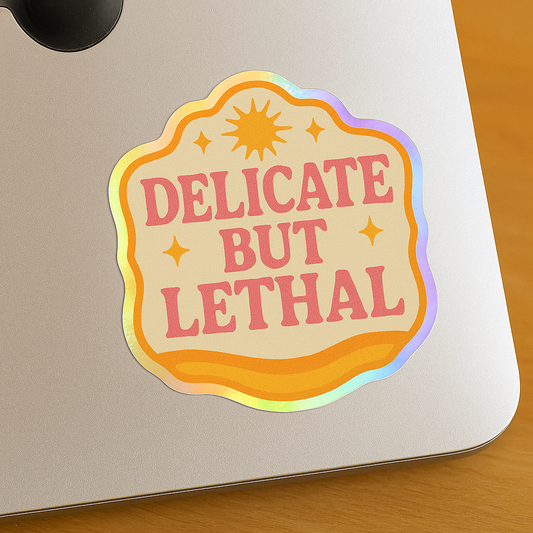 Delicate but Lethal - Stickers
