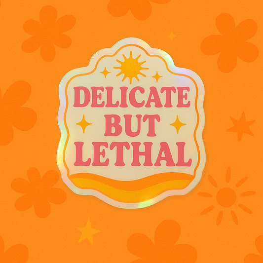 Delicate but Lethal - Stickers